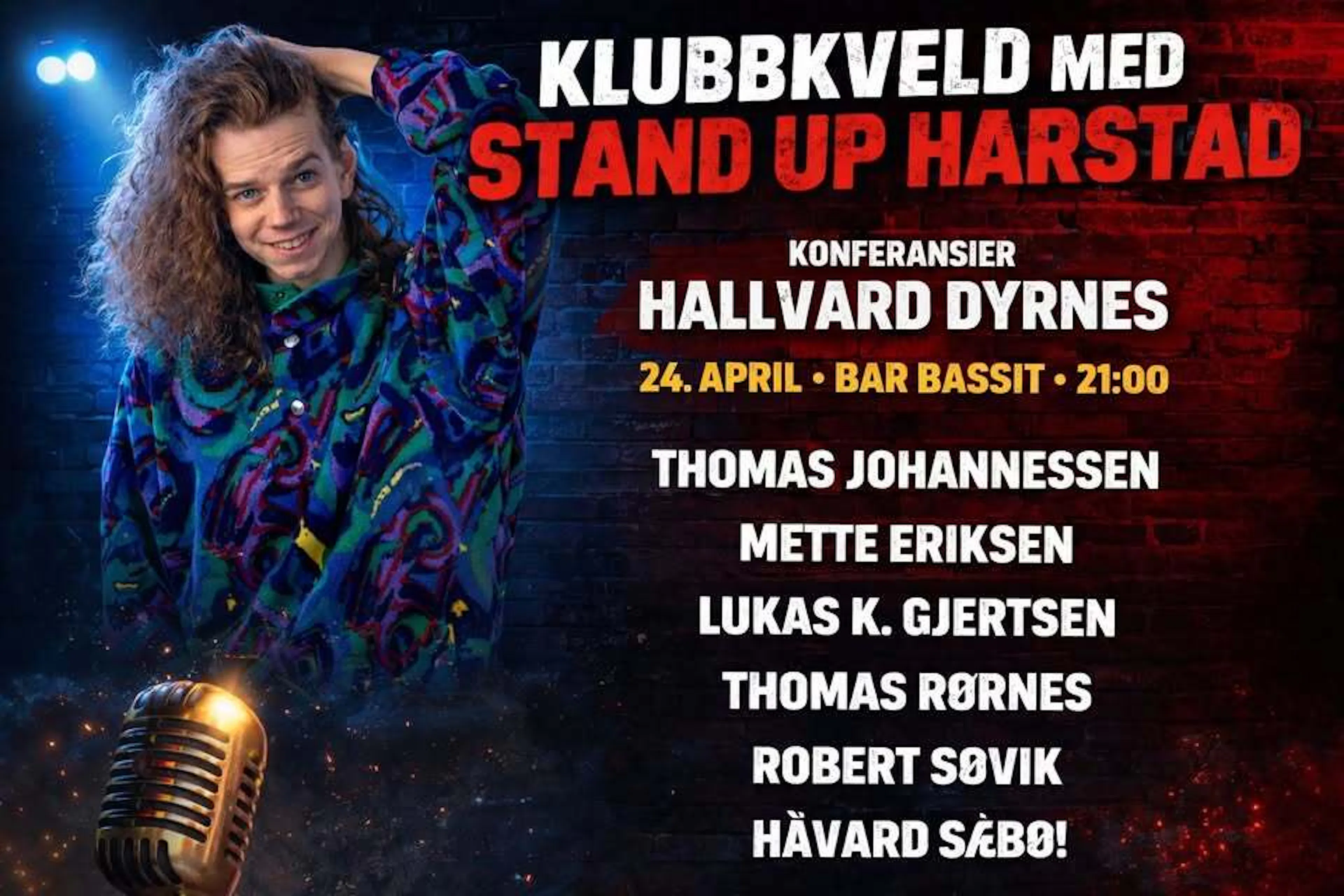 Stand up harstad
